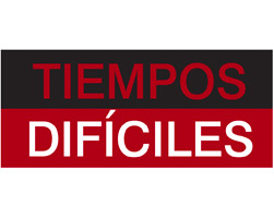 Tiempos difíciles